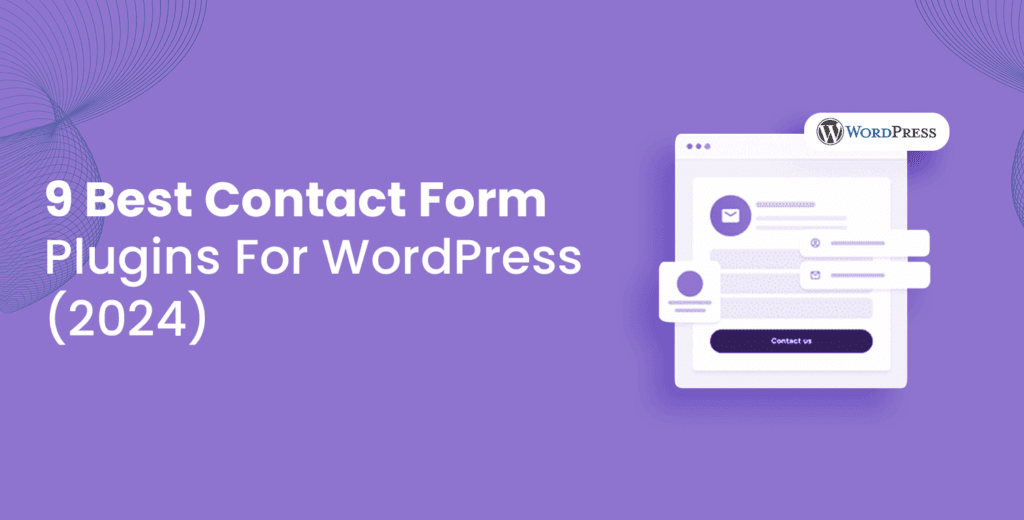 9 Best Contact Form Plugins For WordPress [2025]